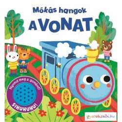 MÓKÁS HANGOK - A VONAT NAPRAFORGÓ